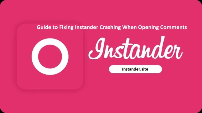 Fixing Instander Crashing