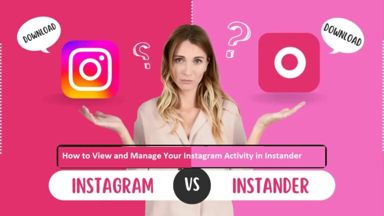 Manage Your Instagram Activity in Instander