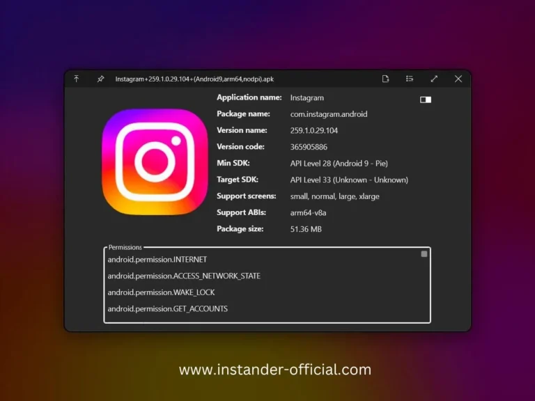 Choose Best Instander Version for Your Android Phone
